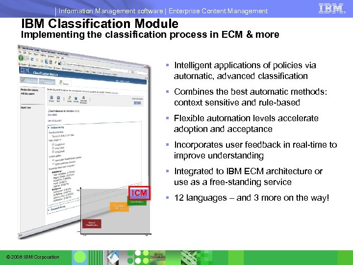 Information Management software | Enterprise Content Management IBM Classification Module Implementing the classification process