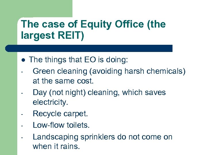 The case of Equity Office (the largest REIT) l - The things that EO