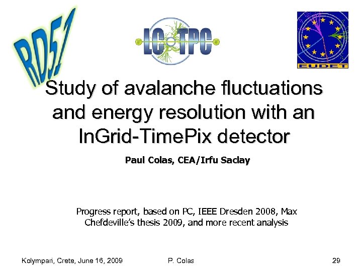 Study of avalanche fluctuations and energy resolution with an In. Grid-Time. Pix detector Paul