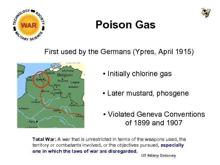 Poison Gas First used by the Germans (Ypres, April 1915) • Initially chlorine gas