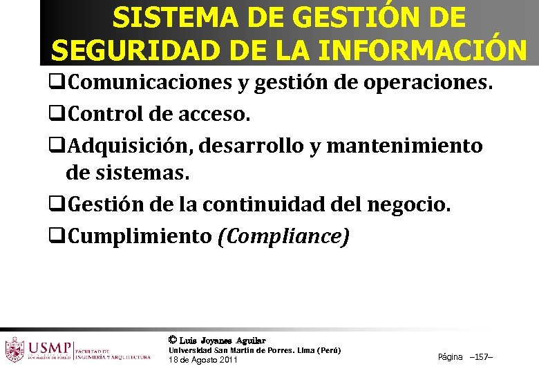 SISTEMA DE GESTIÓN DE SEGURIDAD DE LA INFORMACIÓN q. Comunicaciones y gestión de operaciones.