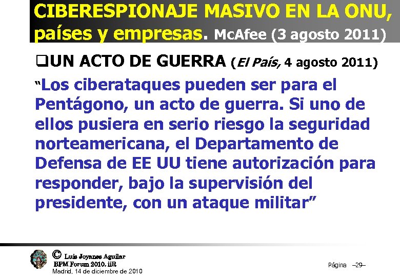 CIBERESPIONAJE MASIVO EN LA ONU, países y empresas. Mc. Afee (3 agosto 2011) q.