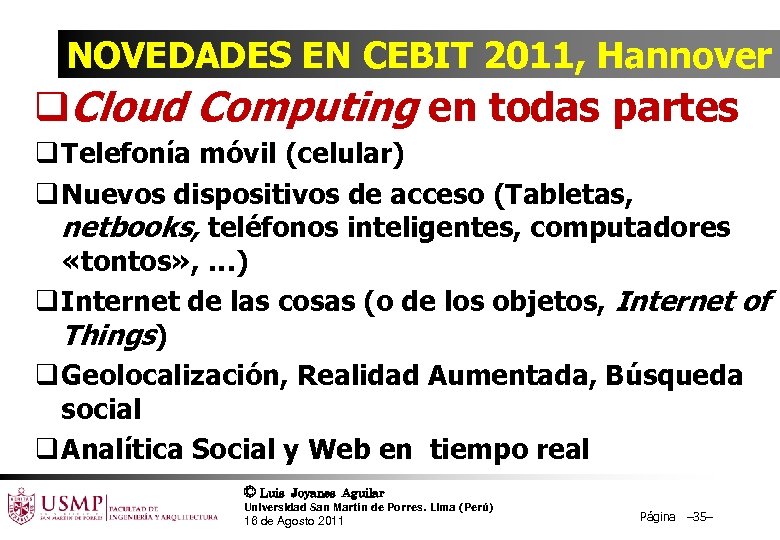NOVEDADES EN CEBIT 2011, Hannover q. Cloud Computing en todas partes q Telefonía móvil