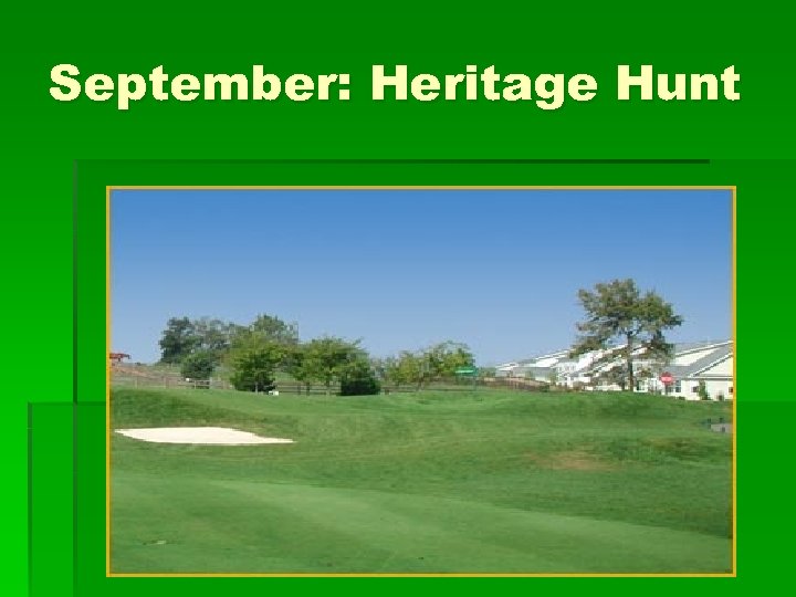 September: Heritage Hunt 