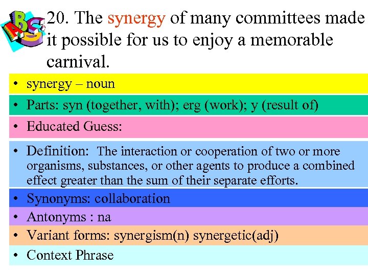 20. The synergy of many committees made it possible for us to enjoy a