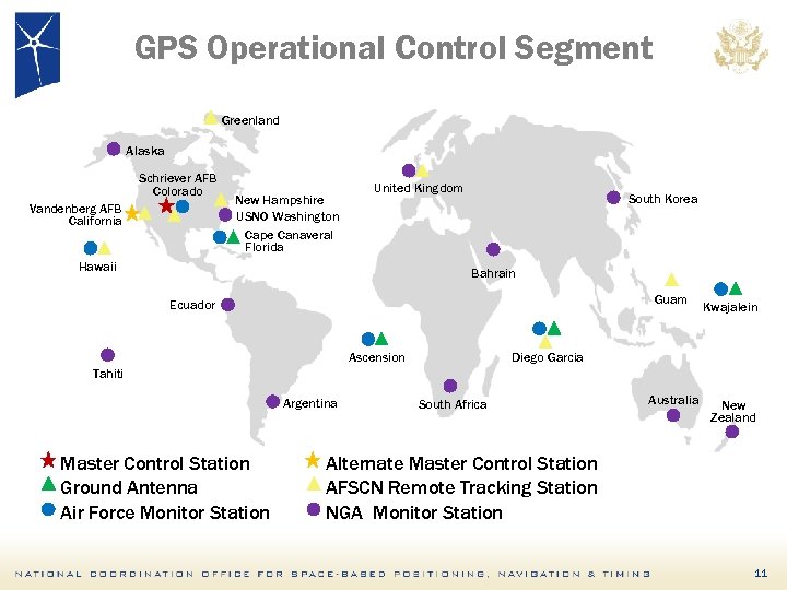 GPS Operational Control Segment Greenland Alaska Schriever AFB Colorado Vandenberg AFB California New Hampshire