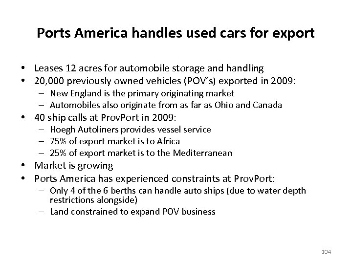 Ports America handles used cars for export • Leases 12 acres for automobile storage