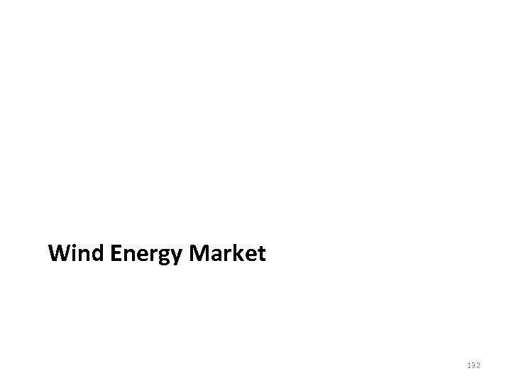 Wind Energy Market 132 