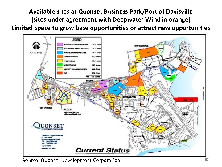 Available sites at Quonset Business Park/Port of Davisville (sites under agreement with Deepwater Wind