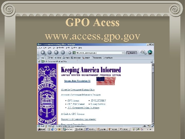 GPO Acess www. access. gpo. gov 