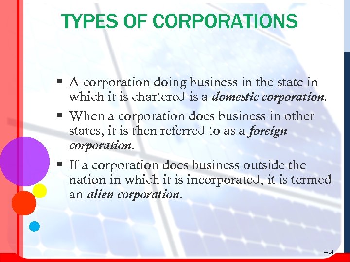 TYPES OF CORPORATIONS § A corporation doing business in the state in which it