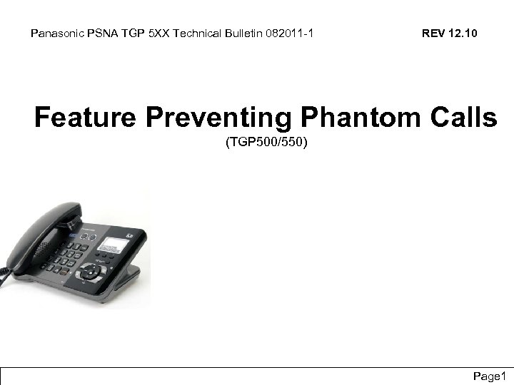 Panasonic PSNA TGP 5 XX Technical Bulletin 082011 -1 REV 12. 10 Feature Preventing