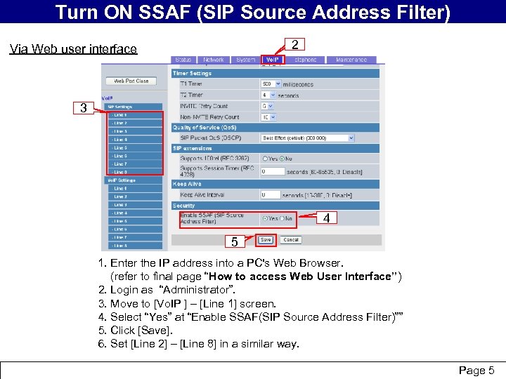 Turn ON SSAF (SIPoverview How to turn on “SSAF” brief Source Address Filter) 2