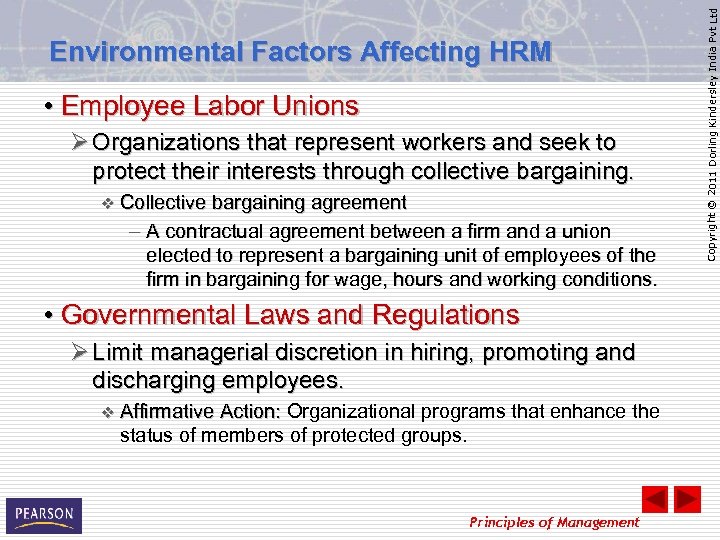  • Employee Labor Unions Ø Organizations that represent workers and seek to protect