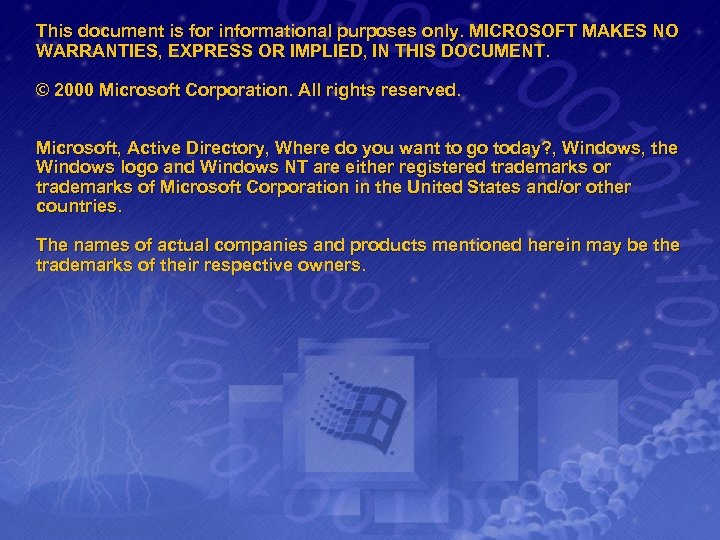 This document is for informational purposes only. MICROSOFT MAKES NO WARRANTIES, EXPRESS OR IMPLIED,