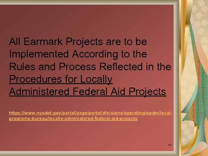 All Earmark Projects are to be Implemented According to the Rules and Process Reflected