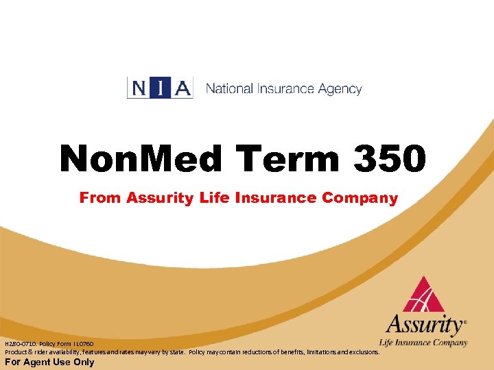 Non. Med Term 350 From Assurity Life Insurance Company H 280 -0710. Policy Form