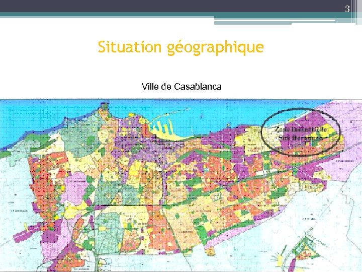3 Situation géographique Ville de Casablanca 