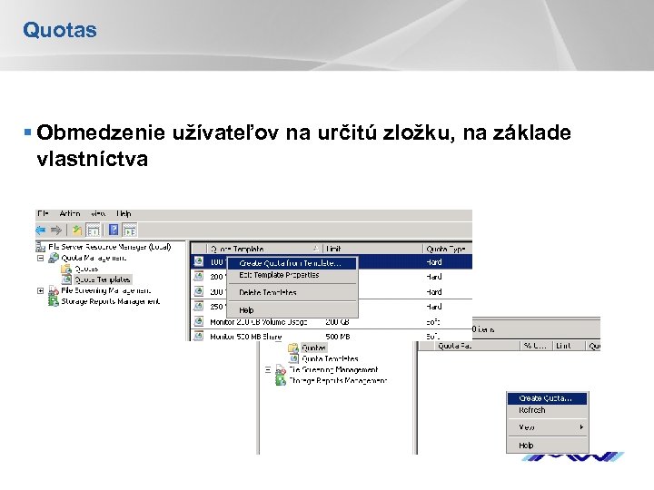 Quotas § Obmedzenie užívateľov na určitú zložku, na základe vlastníctva YOUR LOGO 