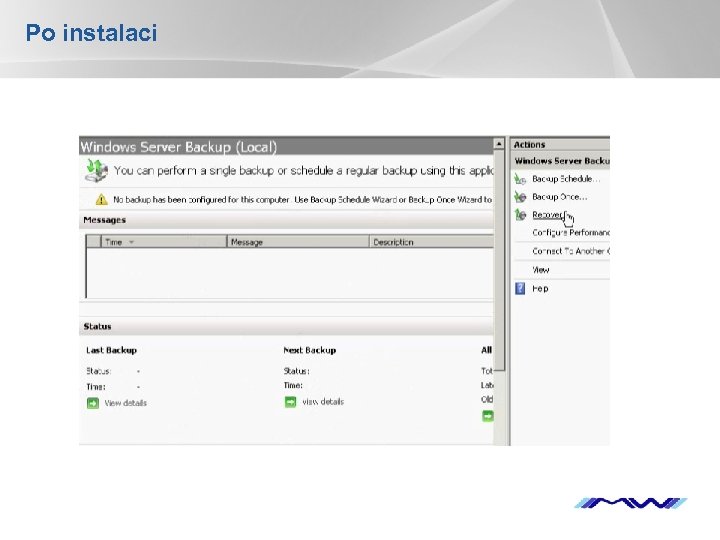 Po instalaci YOUR LOGO 