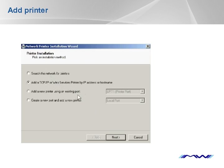 Add printer YOUR LOGO 