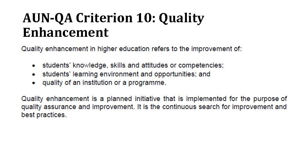 AUN-QA Criterion 10: Quality Enhancement 