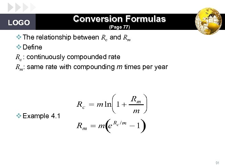 LOGO Conversion Formulas (Page 77) v The relationship between Rc and Rm v Define