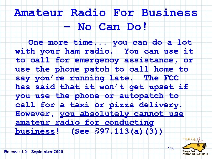 Amateur Radio For Business – No Can Do! One more time. . . you