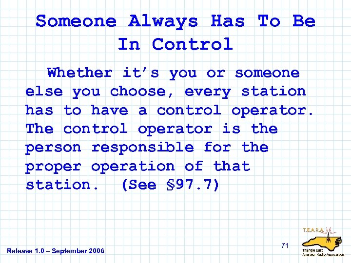 Someone Always Has To Be In Control Whether it’s you or someone else you