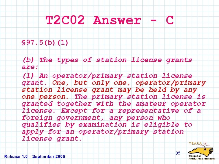 T 2 C 02 Answer - C § 97. 5(b)(1) (b) The types of