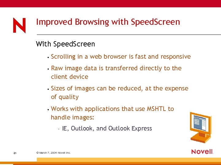 Improved Browsing with Speed. Screen With Speed. Screen • Scrolling in a web browser