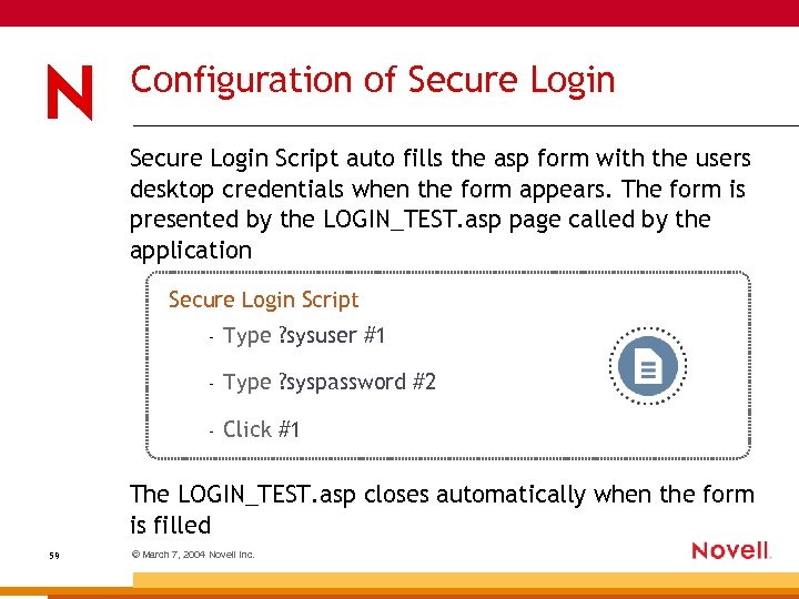 Configuration of Secure Login Script auto fills the asp form with the users desktop