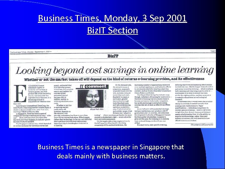 Business Times, Monday, 3 Sep 2001 Biz. IT Section Business Times is a newspaper