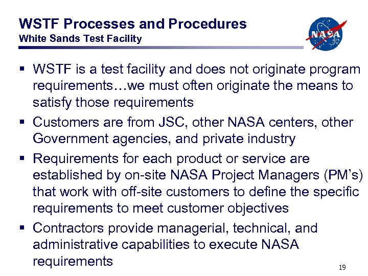 WSTF Processes and Procedures White Sands Test Facility § WSTF is a test facility