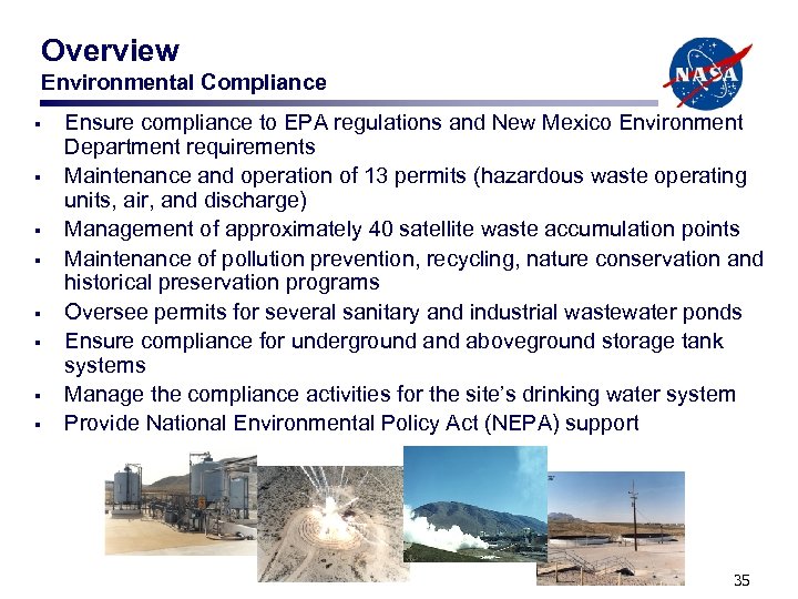 Overview Environmental Compliance § § § § Ensure compliance to EPA regulations and New