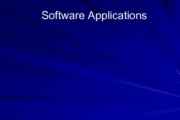 Software Applications 