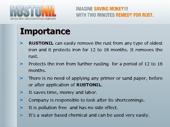 Importance RUSTONIL can easily remove the rust from any type of oldest iron and