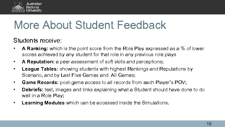 More About Student Feedback Students receive: • • • A Ranking: which is the