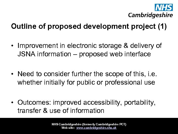 Outline of proposed development project (1) • Improvement in electronic storage & delivery of