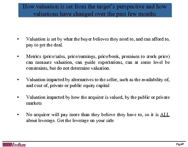 How valuation is set from the target’s perspective and how valuations have changed over