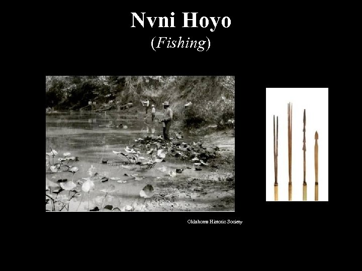 Nvni Hoyo (Fishing) Oklahoma Historic Society 