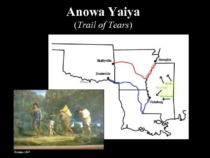 Anowa Yaiya (Trail of Tears) Bossieu 1847 