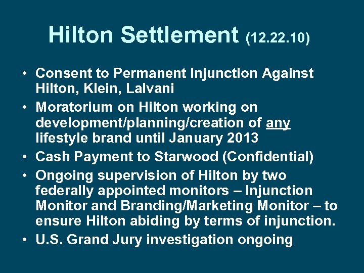 Hilton Settlement (12. 22. 10) • Consent to Permanent Injunction Against Hilton, Klein, Lalvani