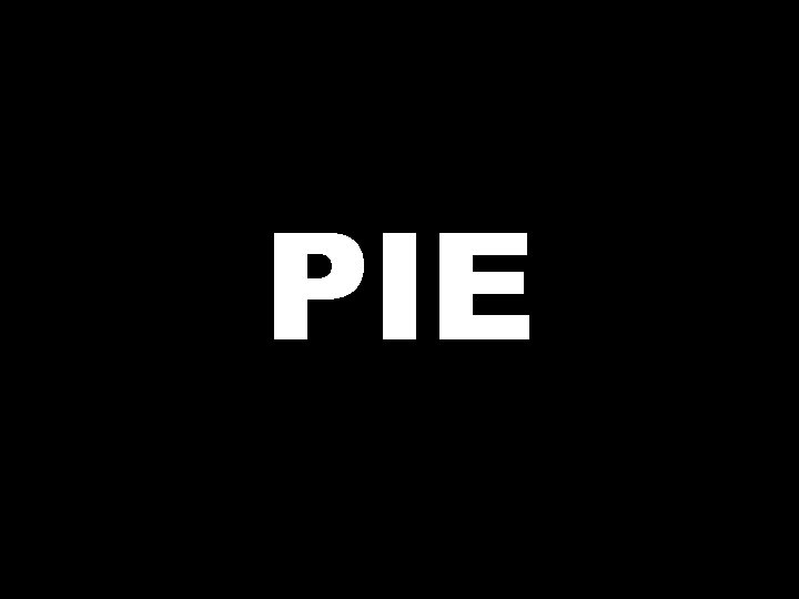PIE 