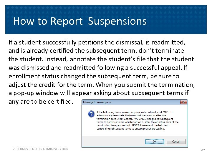 How to Report Suspensions If a student successfully petitions the dismissal, is readmitted, and