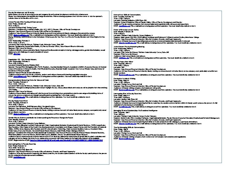 Faculty Development and Diversity Below please see a list of upcoming events and programs