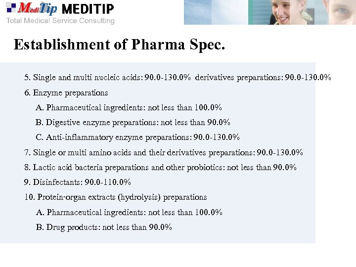 Establishment of Pharma Spec. 5. Single and multi nucleic acids: 90. 0 -130. 0%