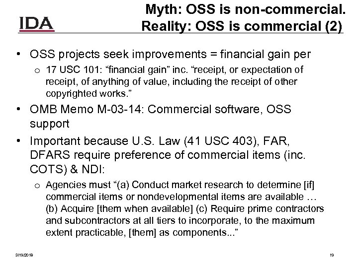 Myth: OSS is non-commercial. Reality: OSS is commercial (2) • OSS projects seek improvements