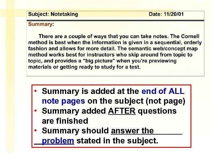  • Summary is added at the end of ALL note pages on the