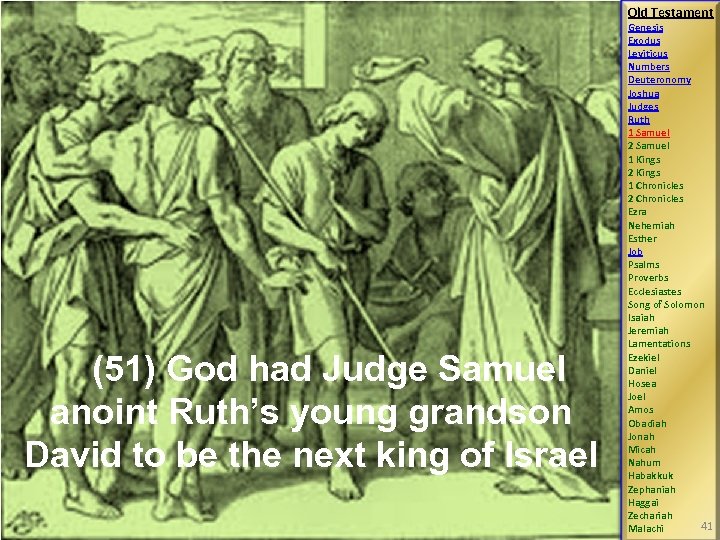 Old Testament (51) God had Judge Samuel anoint Ruth’s young grandson David to be